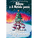 Bibou e il Natale pazzo - Bibou's Crazy Christmas: Libro educativo bilingue italiano-inglese per bambini - English-Italian Bilingual Story for Toddler