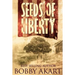 Seeds of Liberty: Historical Guide to The Boston Brahmin series
