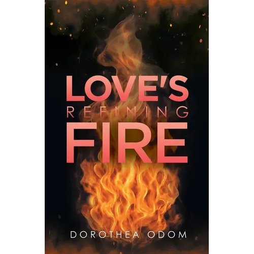 Love's Refining Fire