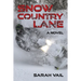 Snow Country Lane