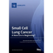 Small Cell Lung Cancer: A New Era Is Beginning?