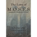 The Laws of M.O.S.E.S (America's Financial Future): Volume One "A New Philosophy"