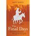 The Final Days: A Lenten Journey Through the Gospels