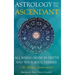 The Ascendant: Where your Soul meets the world. All 12 Rising signs and their gifts, challenges and Major life themes