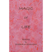 Magic of Life: Poems