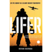 Lifer: My Epic Journey as a US Army Infantry Paratrooper