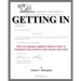 Getting In: How one ingenious applicant induced a letter of acceptance from America's most selective university