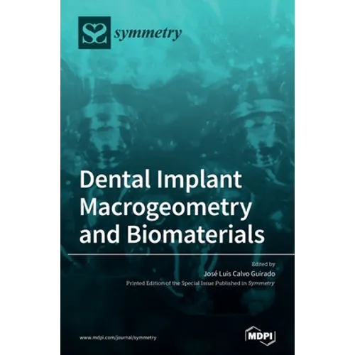 Dental Implant Macrogeometry and Biomaterials
