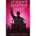 It Can't Happen Here