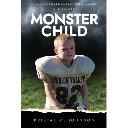 Monster Child: A Memoir