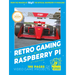 Retro Gaming with Raspberry Pi: Nearly 200 Pages of Video Game Projects