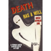 Death Has a Will
