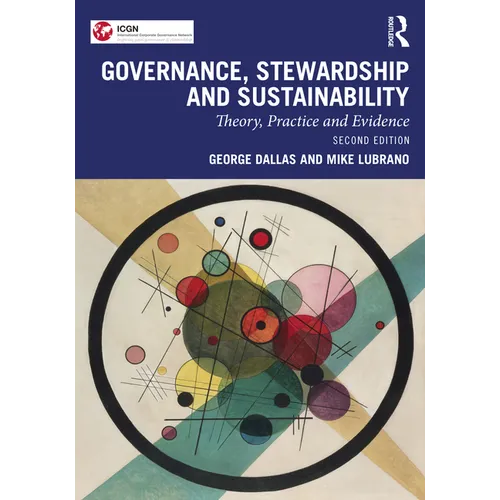 Governance, Stewardship and Sustainability: Theory, Practice and Evidence