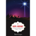 Gospel Overtures: The Message of the Christmas Stories in Matthew and Luke