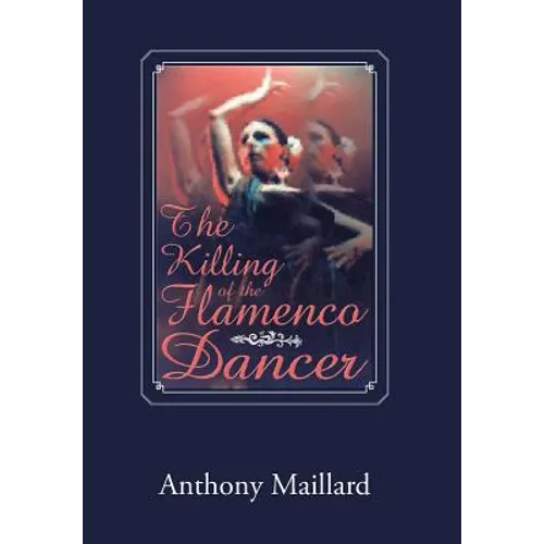 The Killing of the Flamenco Dancer