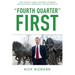 Fourth Quarter First: How Today's Family Business Pioneers are Achieving Incredible Lasting Results