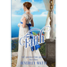Faith (The Shackleford Sisters Book 3)