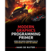 Modern Graphics Programming Primer: Improve Your Graphics Programming Skills by Understanding the Theory and Hardware