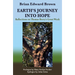 Earth's Journey Into Hope: Reflections on Thomas Berry's Great Work