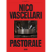 Nico Vascellari: Pastorale