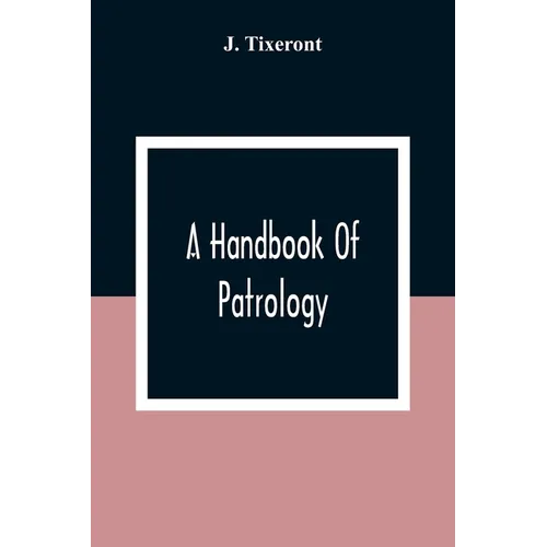 A Handbook Of Patrology