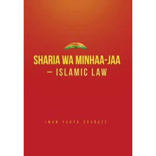 Sharia wa Minhaa-jaa-Islamic Law