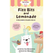 Fizz Bits and Lemonade: A Decodable Graphic Novel