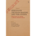 Executive Decision-Making and the Courts: Revisiting the Origins of Modern Judicial Review