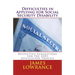 Difficulties in Applying for Social Security Disability: Respectful Disagreement and Suggestions for the SSDI Application Process