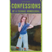 Confessions of a Teenage Homosexual