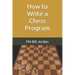 How to Write a Chess Program