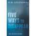 Five Ways to Disappear