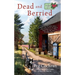 Dead and Berried