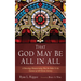 That God May Be All in All: A Paterology Demonstrating That the Father Is the Initiator of All Divine Activity