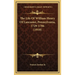 The Life Of William Henry Of Lancaster, Pennsylvania, 1729-1786 (1910)