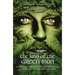 The Land of the Green Man: A Journey Through the Supernatural Landscapes of the British Isles