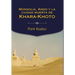 Mongolia, Amdo y la ciudad muerta de Khara-Khoto