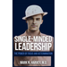 Single-Minded Leadership: The Power of Focus and Determination