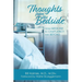 Thoughts from the Bedside: From Medicine to Chaplaincy and Beyond