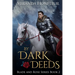 By Dark Deeds