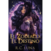 El Zodiaco: El Destino