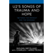 U2's Songs of Trauma and Hope: "Between the Midnight and the Dawning"