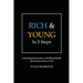 Rich & Young in 5 Steps