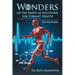 Wonders of the Earth as Solutions for Vibrant Health: Ten Discourses