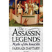 The Assassin Legends: Myths of the Isma'ilis
