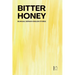 Bitter Honey: Bilingual German-English Stories