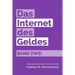 Das Internet des Geldes Band Zwei: Eine Sammlung der Vorträge