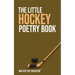 The Little Hockey Poetry Book