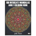 100 Intricate Mandalas: Adult Coloring Book with 100 Detailed Mandalas for Relaxation and Stress Relief (Volume 1)