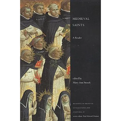 Medieval Saints: A Reader